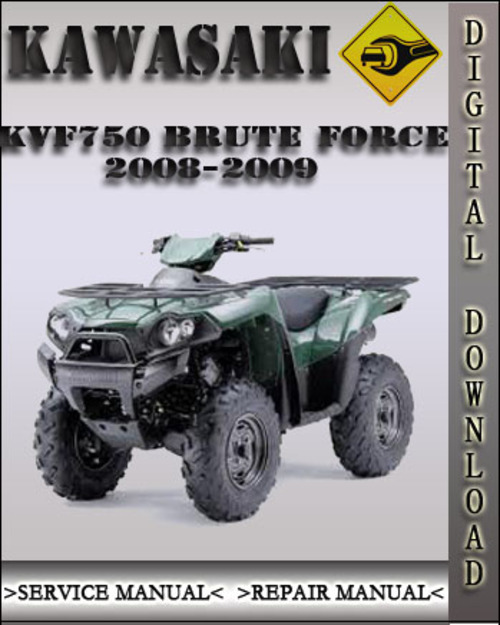 Product picture 2008-2009 Kawasaki KVF750 Brute Force Factory Service Repair Manual