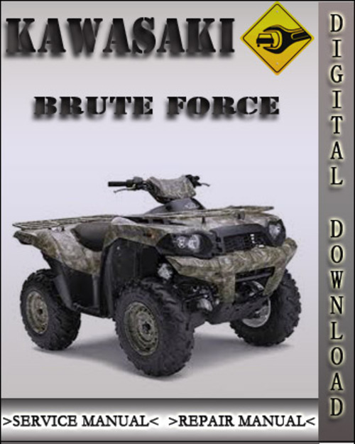 Product picture Kawasaki Brute Force Factory Service Repair Manual