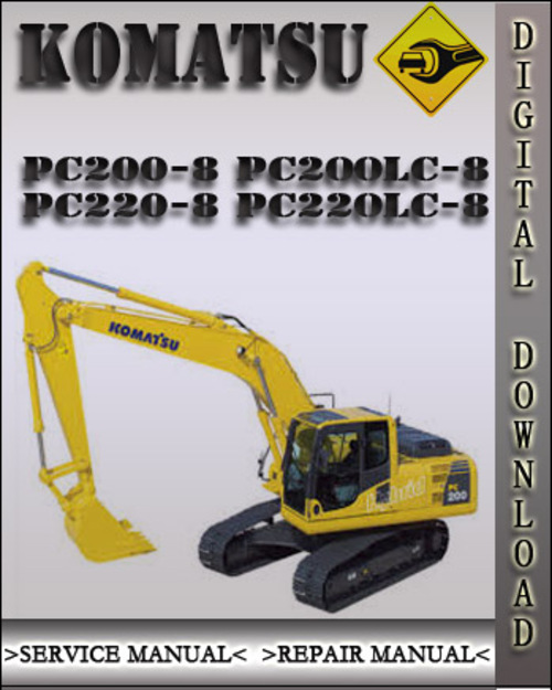 Product picture Komatsu PC200-8 PC200LC-8 PC220-8 PC220LC-8 Hydraulic Excavator Factory Shop Service Repair Manual