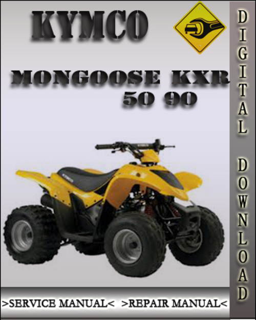 Product picture Kymco Mongoose KXR 50 90 Factory Service Repair Manual
