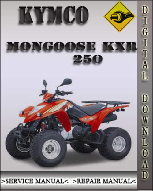 Product picture Kymco Mongoose KXR 250 Factory Service Repair Manual