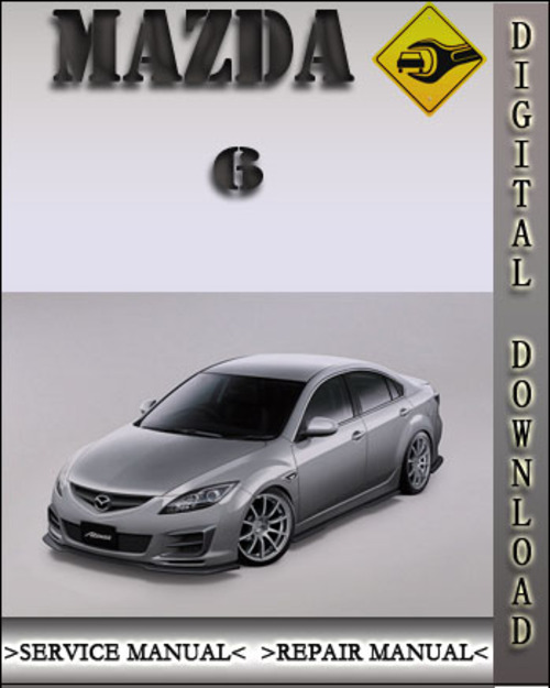 Product picture Mazda 6 Factory Service Repair Manual