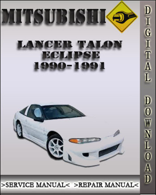 Product picture 1990-1991 Mitsubishi Laser Talon Eclipse Factory Service Repair Manual