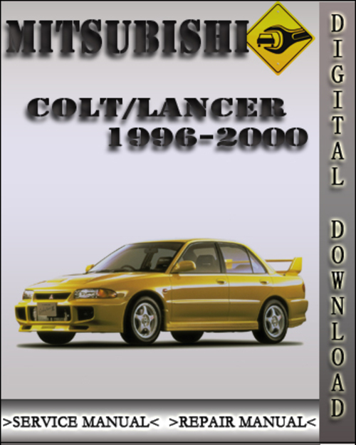 Product picture 1996-2000 Mitsubishi Colt Lancer Factory Service Repair Manual 1997 1998 1999