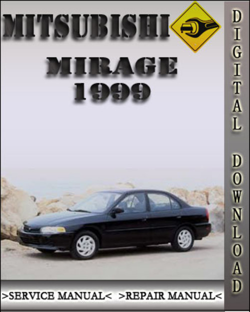 Product picture 1999 Mitsubishi Mirage Factory Service Repair Manual