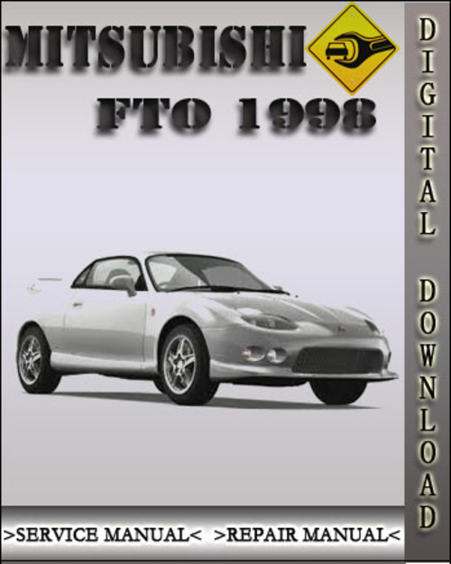 Product picture 1998 Mitsubishi FTO Factory Service Repair Manual