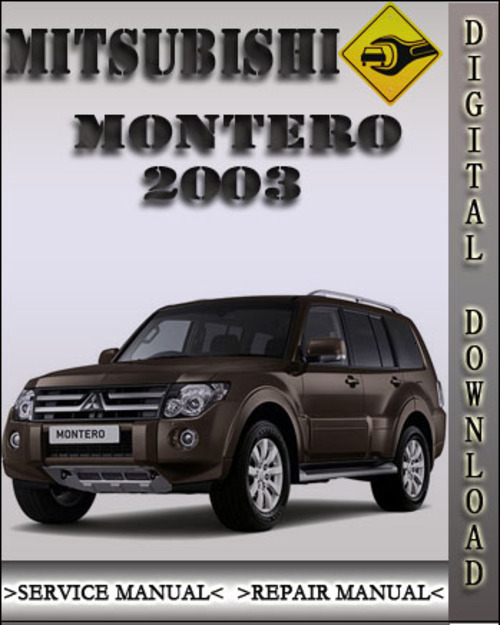 Product picture 2003 Mitsubishi Montero Factory Service Repair Manual