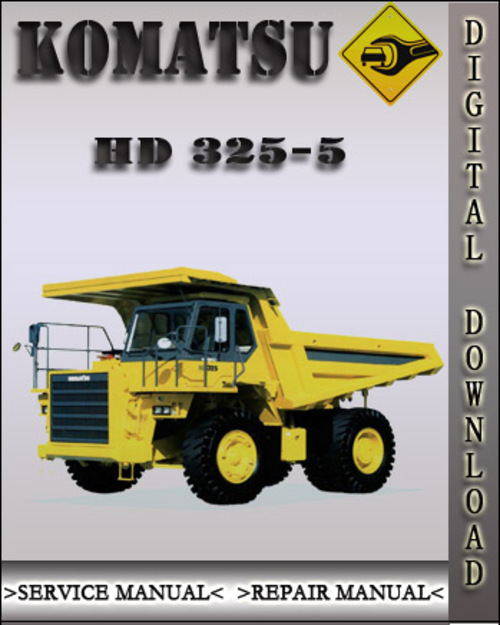 Product picture Komatsu HD325-5 Factory Shop Service Repair Manual