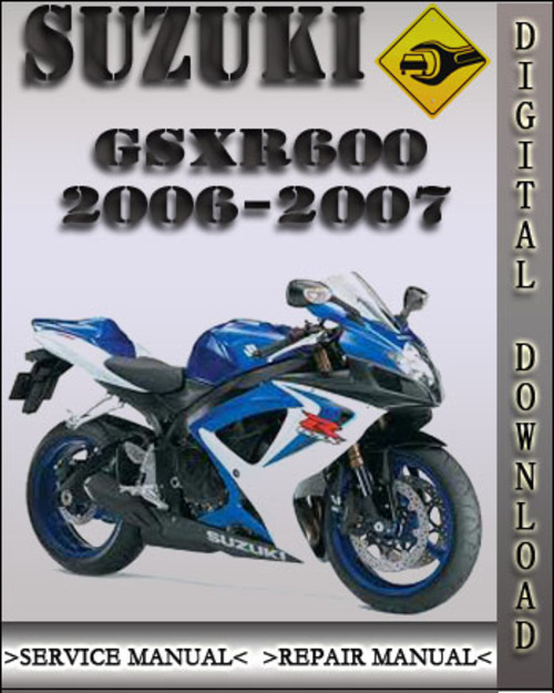 Product picture 2006-2007 Suzuki GSXR600 Factory Service Repair Manual