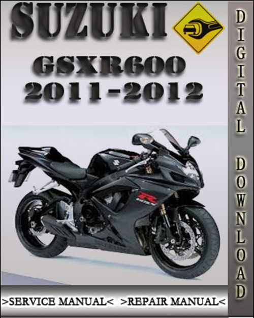 Product picture 2011-2012 Suzuki GSXR600 Factory Service Repair Manual