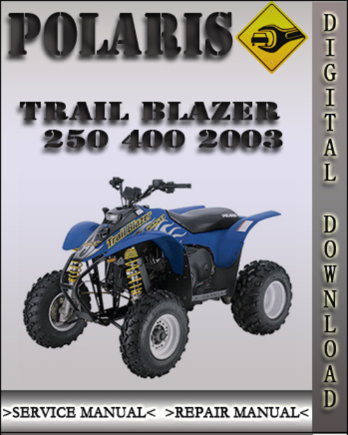 Product picture 2003 Polaris Trail Blazer 250 400 Factory Service Repair Manual