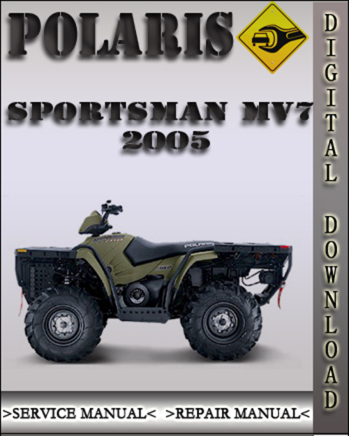 Product picture 2005 Polaris Sportsman MV7 Factory Service Repair Manual