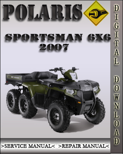 Product picture 2007 Polaris Sportsman 6X6 Factory Service Repair Manual