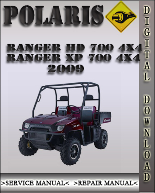 Product picture 2009 Polaris Ranger HD 700 4X4 Ranger XP 700 4X4 Factory Service Repair Manual