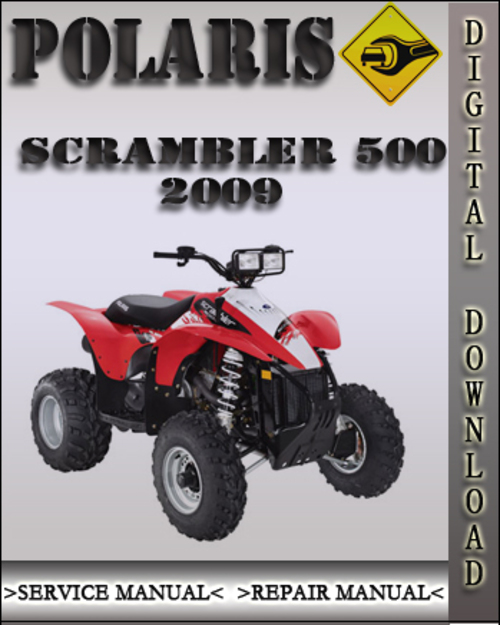 Product picture 2009 Polaris Scrambler 500 Factory Service Repair Manual