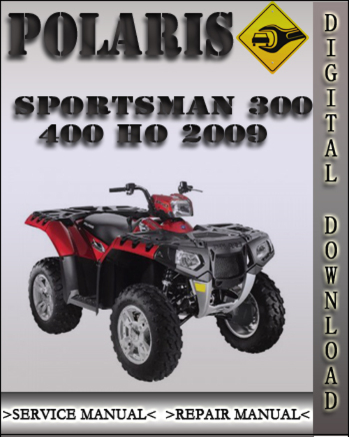 Product picture 2009 Polaris Sportsman 300 400 HO Factory Service Repair Manual